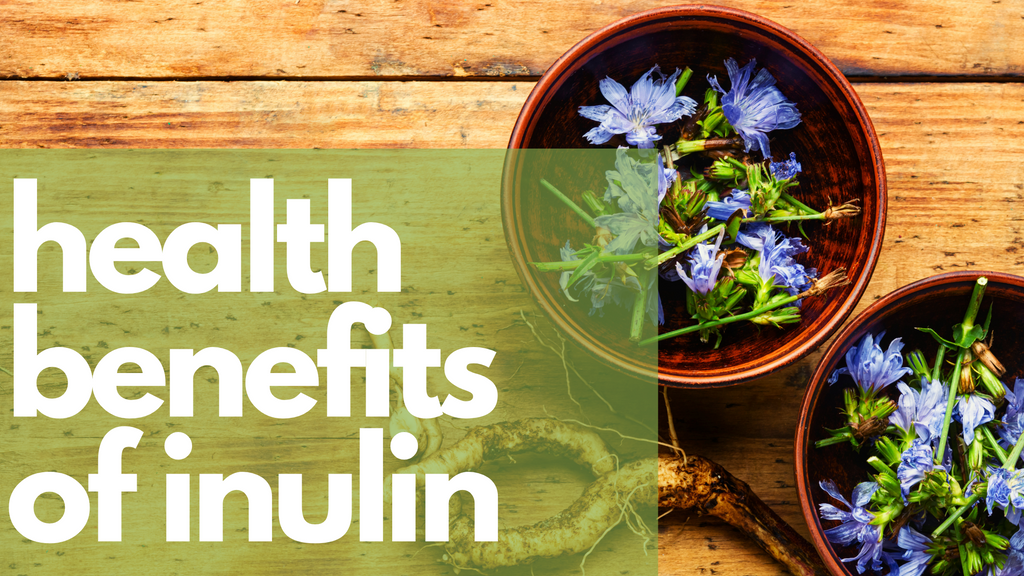 Health Benefits of Inulin